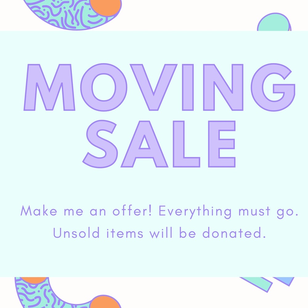 MOVING SALE! CLOSET CLEAR OUT!